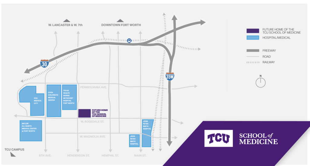 The TCU School of Medicine will be in the heart of Fort Worth's medical district.